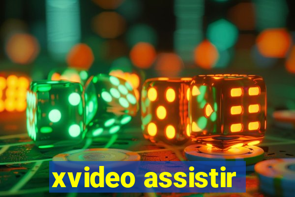 xvideo assistir