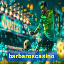 barbaroscasino