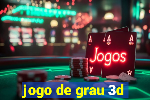 jogo de grau 3d