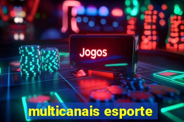 multicanais esporte