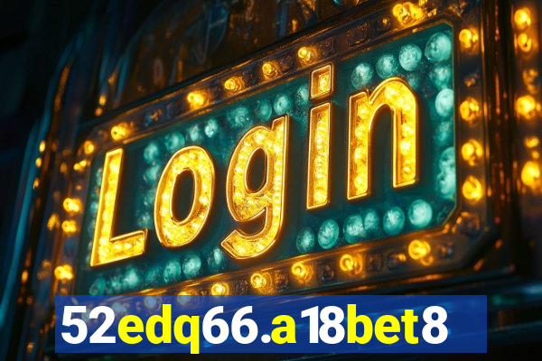 52edq66.a18bet8.com