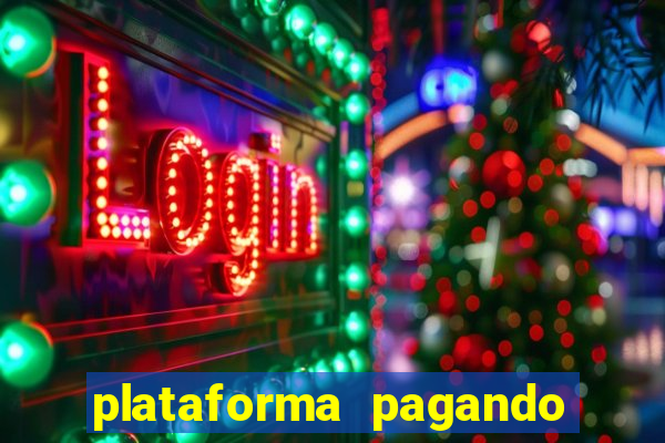 plataforma pagando no cadastro slots