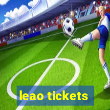 leao tickets