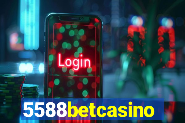 5588betcasino