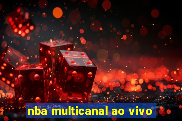 nba multicanal ao vivo