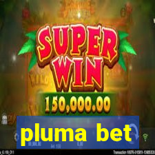 pluma bet