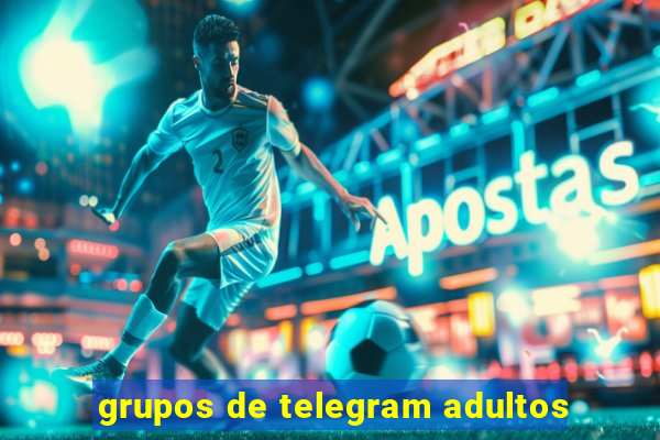 grupos de telegram adultos