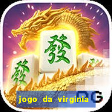 jogo da virginia que da dinheiro