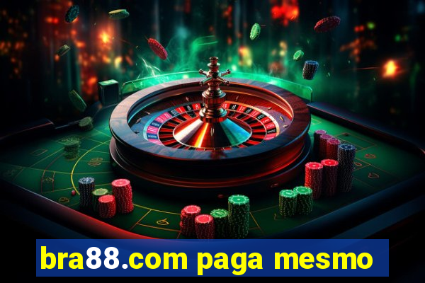 bra88.com paga mesmo