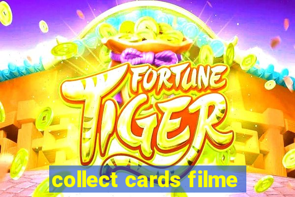 collect cards filme