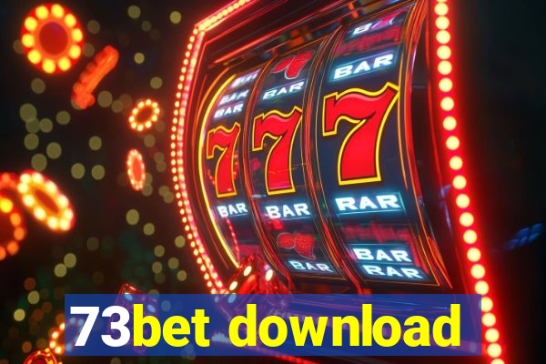 73bet download