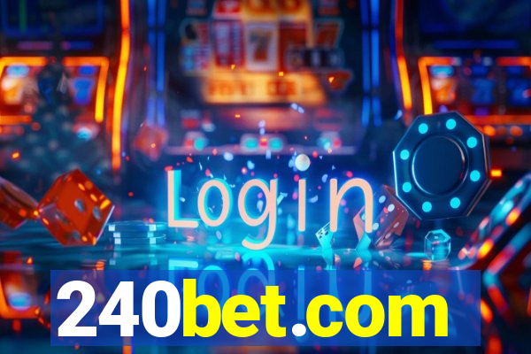 240bet.com