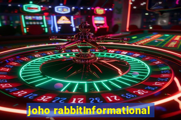 joho rabbitInformational