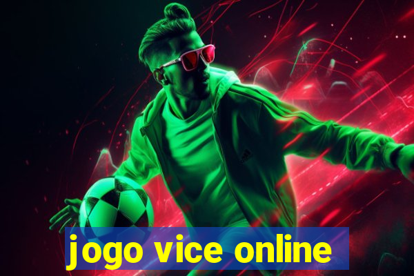 jogo vice online