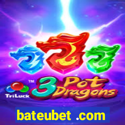 bateubet .com