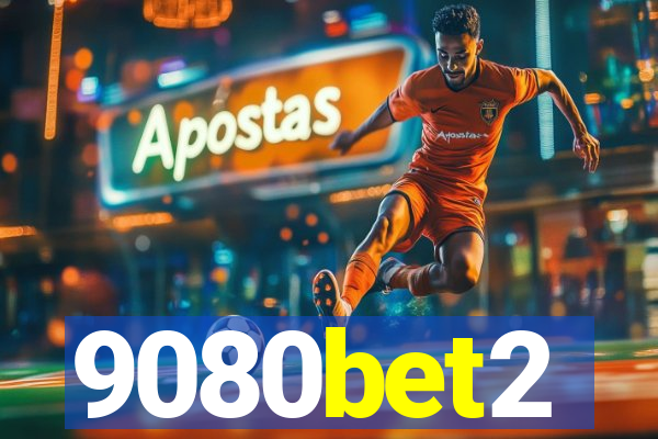 9080bet2