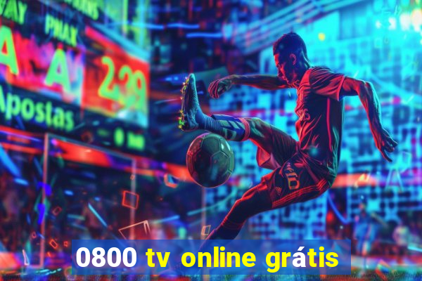 0800 tv online grátis