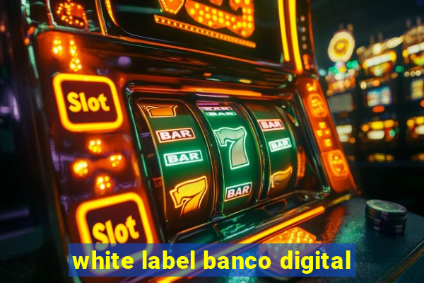 white label banco digital