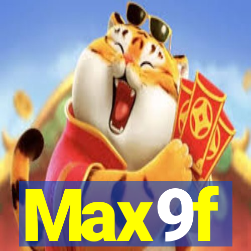 Max9f