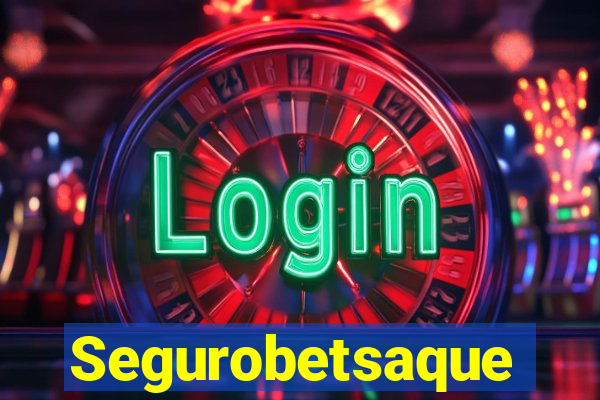 Segurobetsaque