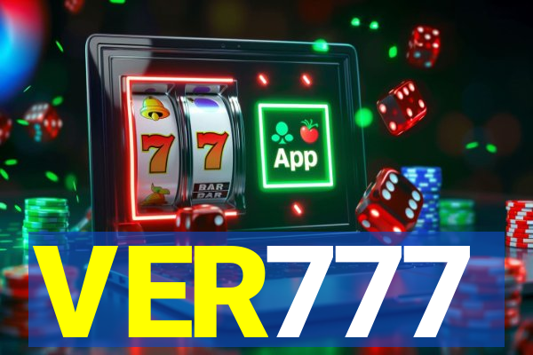 VER777