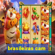 brasileiras cam