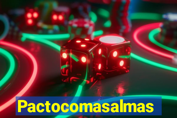 Pactocomasalmas