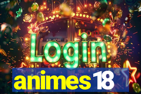 animes18