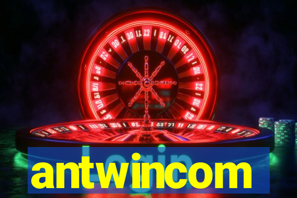 antwincom