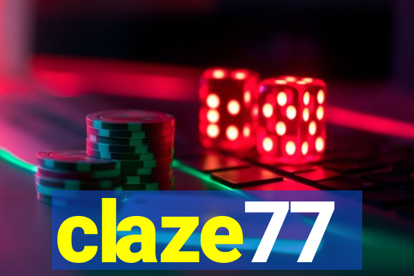 claze77