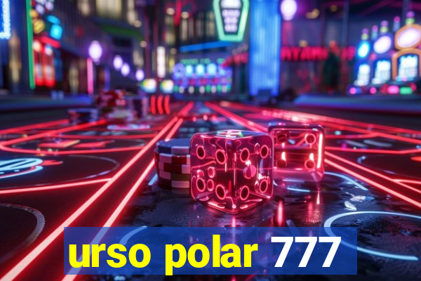 urso polar 777