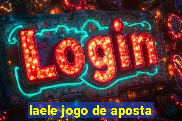 laele jogo de aposta