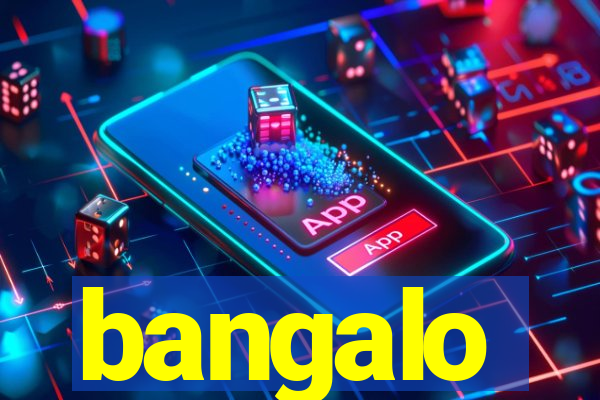 bangalo