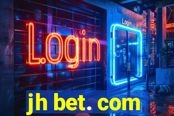 jh bet. com