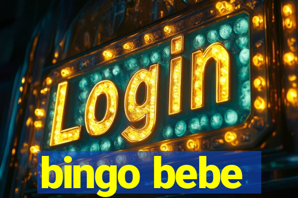 bingo bebe