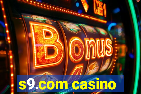 s9.com casino