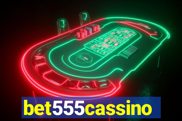 bet555cassino