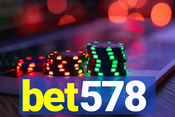 bet578