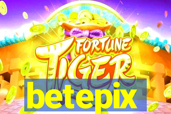 betepix