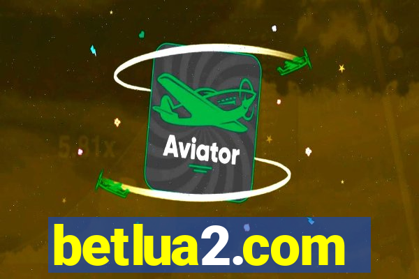 betlua2.com