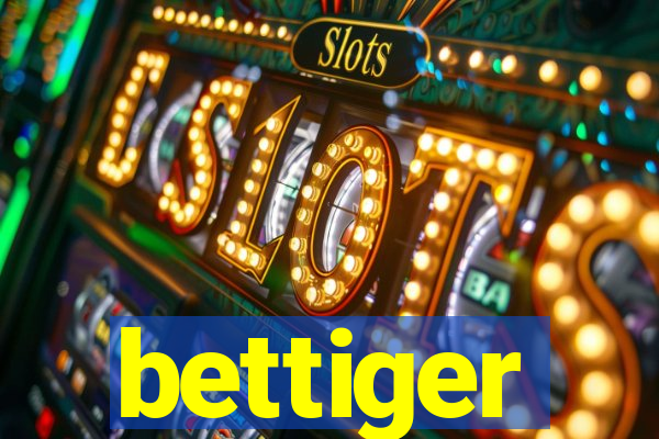 bettiger