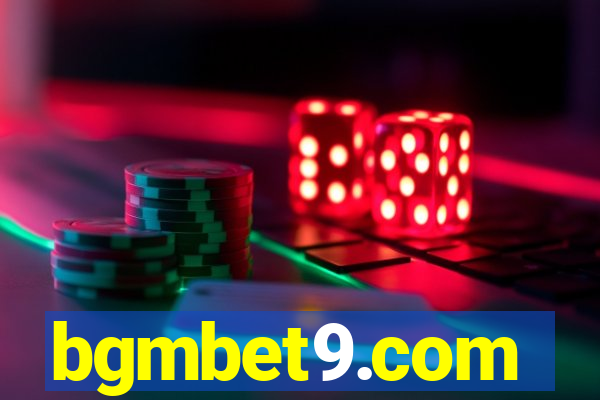 bgmbet9.com