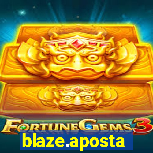 blaze.aposta