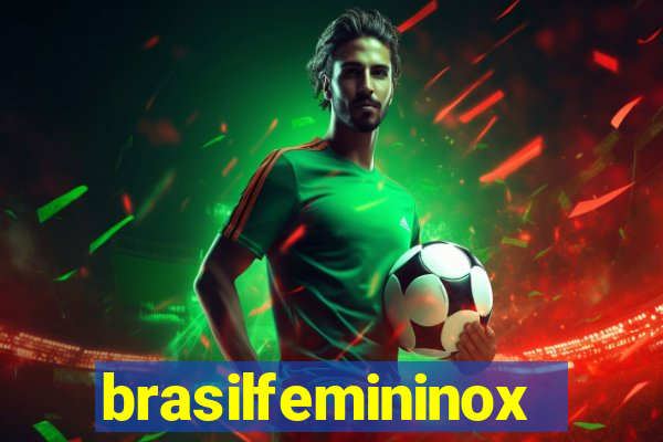 brasilfemininox