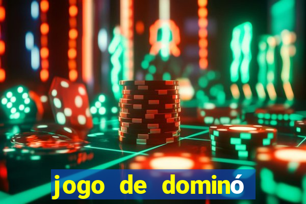 jogo de dominó online valendo dinheiro