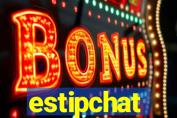 estipchat