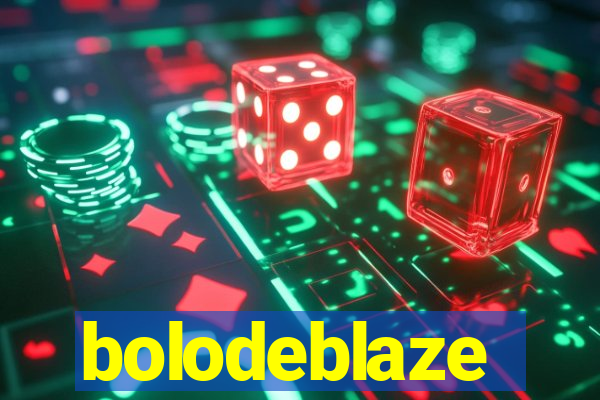 bolodeblaze