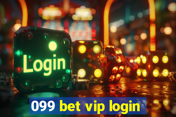 099 bet vip login