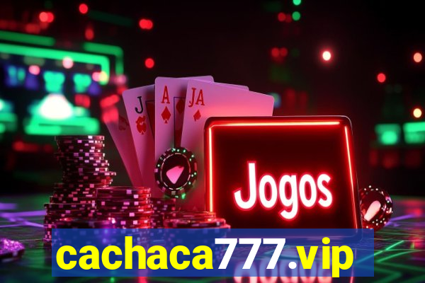 cachaca777.vip