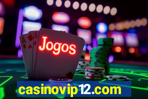 casinovip12.com